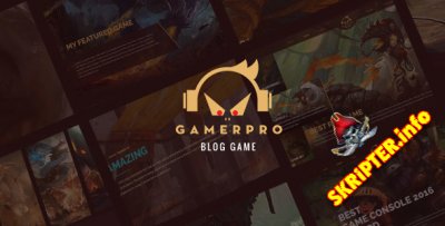 GamerPro v1.0.1 -    WordPress