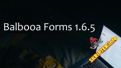Balbooa Forms PRO v1.6.5 -    Joomla