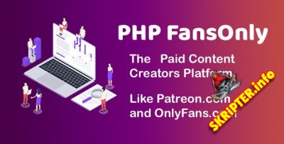 PHP FansOnly Patrons v2.1.1 Nulled - платформа для создателей платного контента