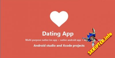 Dating App v5.5.1 Nulled - приложение для знакомств на Android и iOS