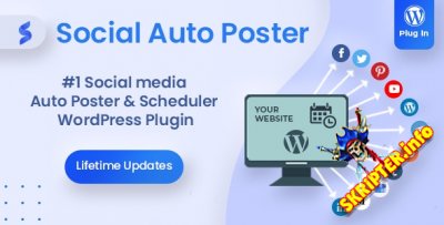 Social Auto Poster v5.0.1 Nulled - плагин кросспостинга в соц.сети для WordPress