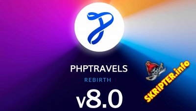 PHPTRAVELS v8.0 Nulled - туристическое агентство