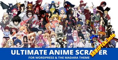 Ultimate Anime Scraper v1.0.1 Nulled - WordPress аниме-сайт на автопилотом