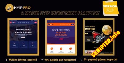 HyipPro v3.0 Nulled - HYIP платформа для инвестирования