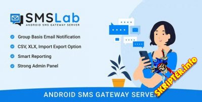 SMSLab v1.0 Nulled - сервер SMS-шлюза на базе Android